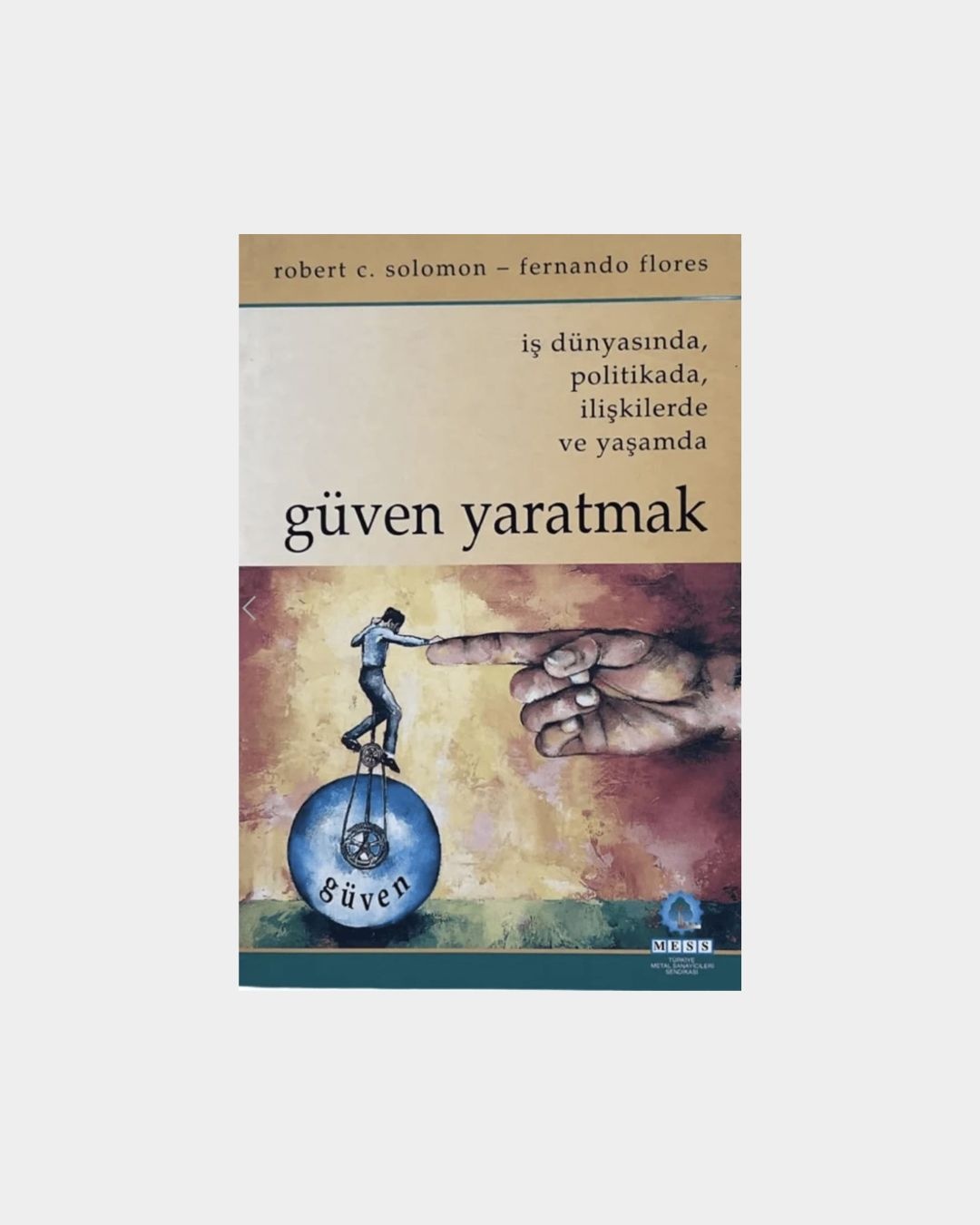 Güven Yaratmak