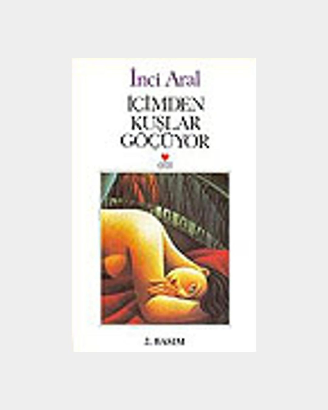 İçimden Kuşlar Göçüyor