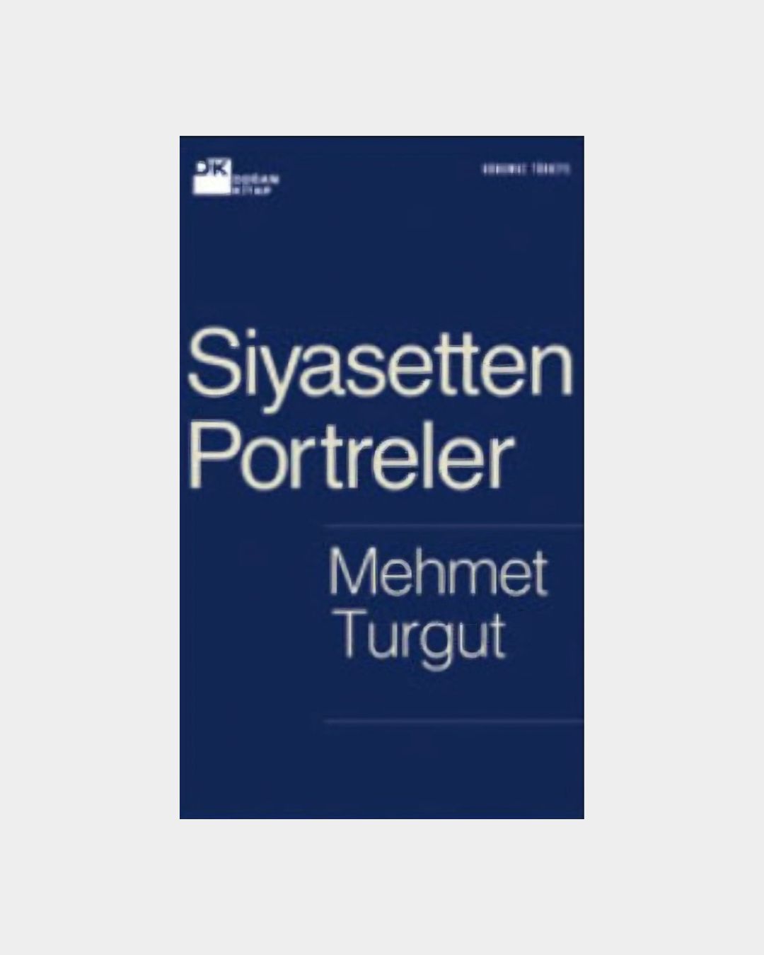 9d5b807b-deb0-490f-82a9-081a6b7c2244 Siyasetten Portreler - Görsel 1