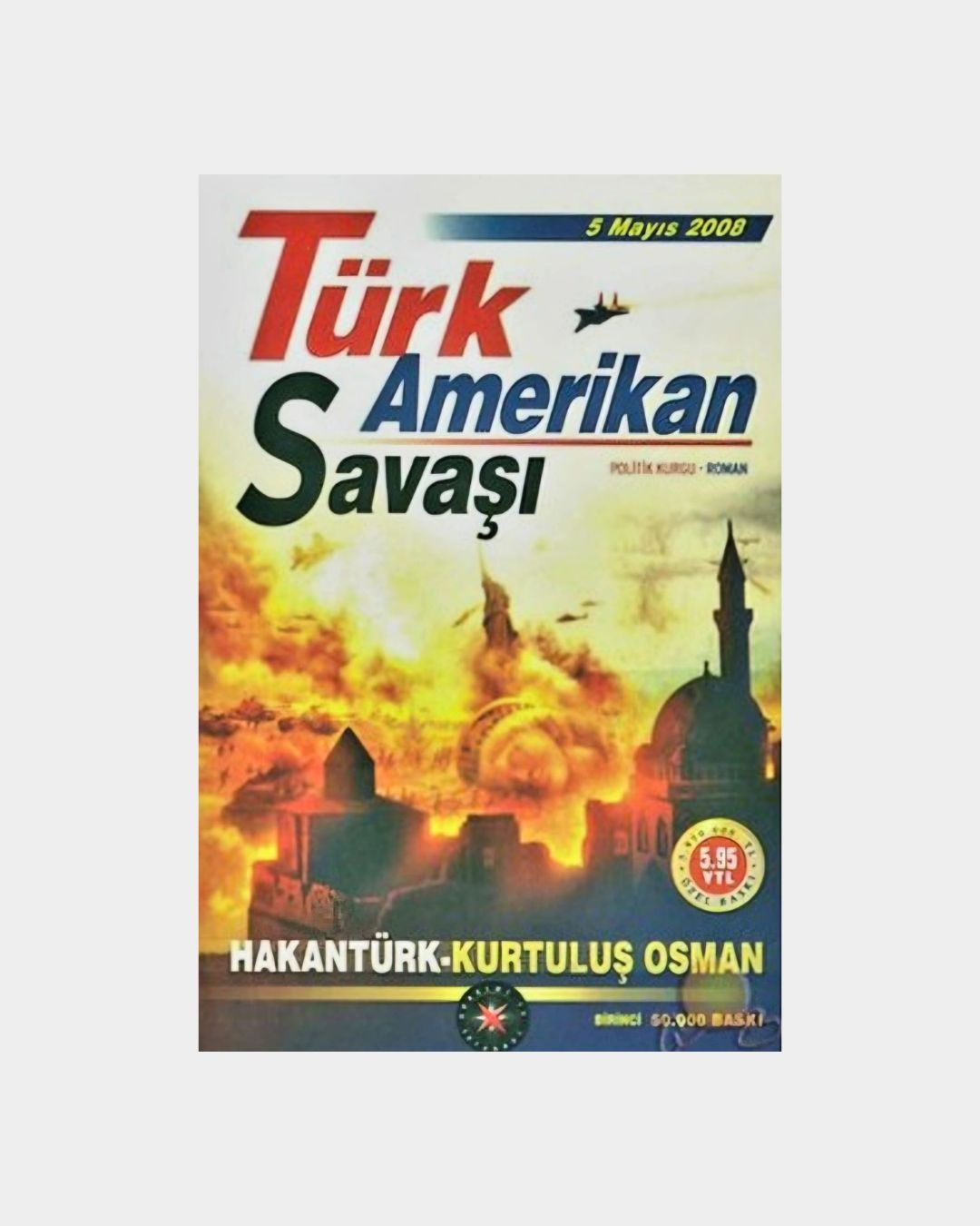 Türk Amerikan Savaşı