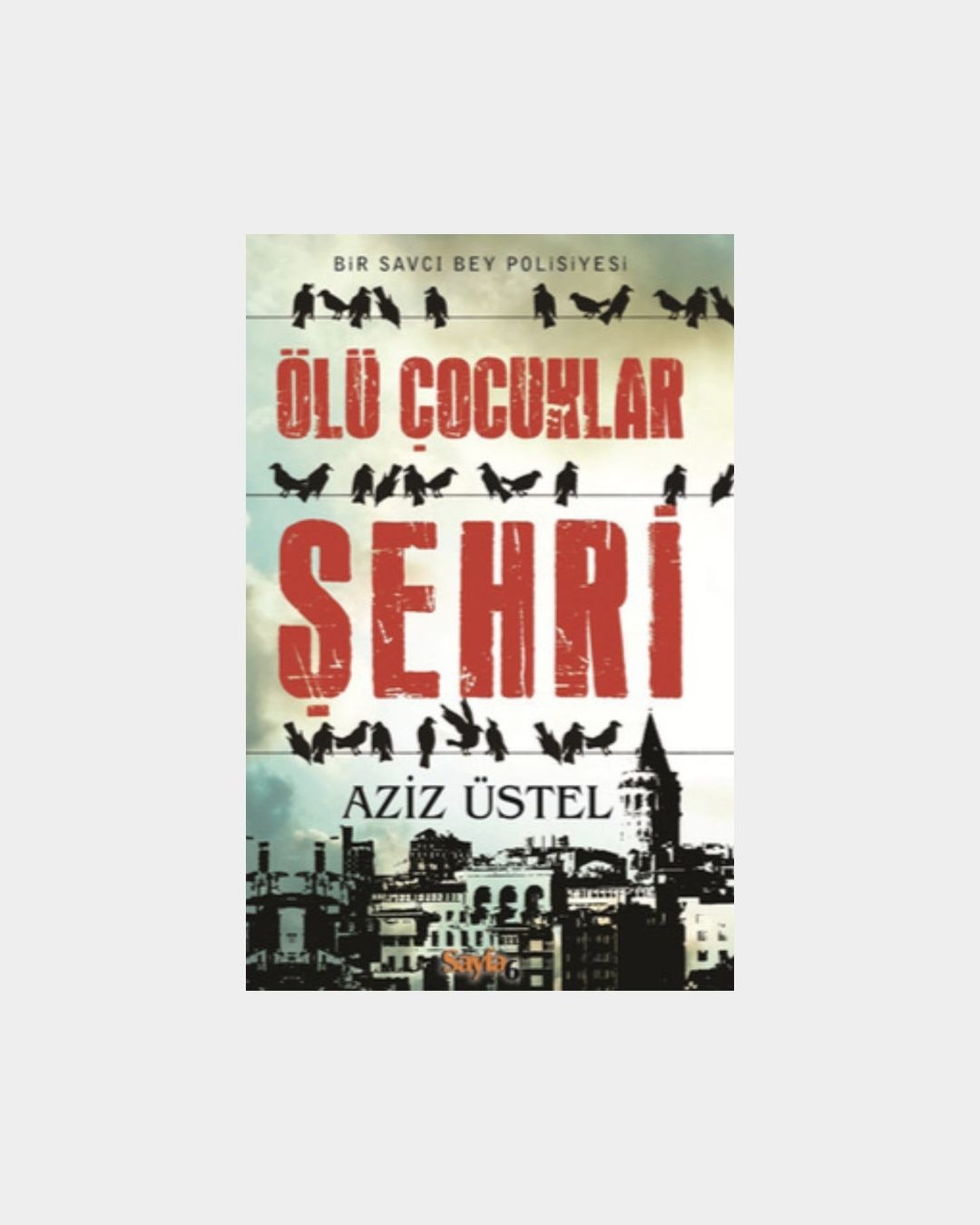 Ölü Çocuklar Şehri