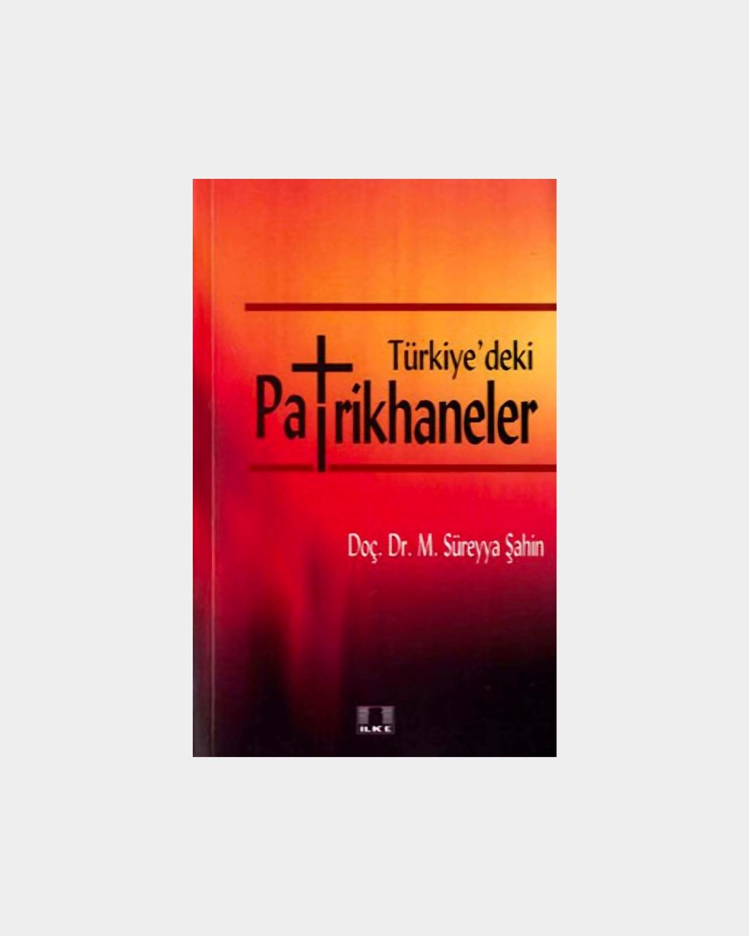 Türkiyedeki Patrikhaneler