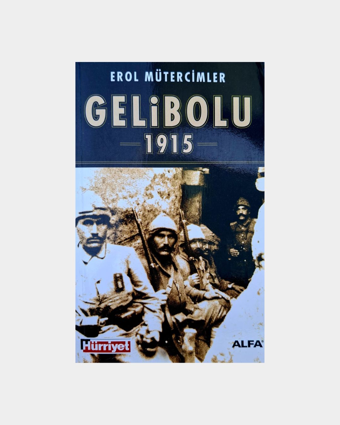 1ba48229-d41f-42c9-826e-6d343f696997 Gelibolu 1915 - Görsel 1