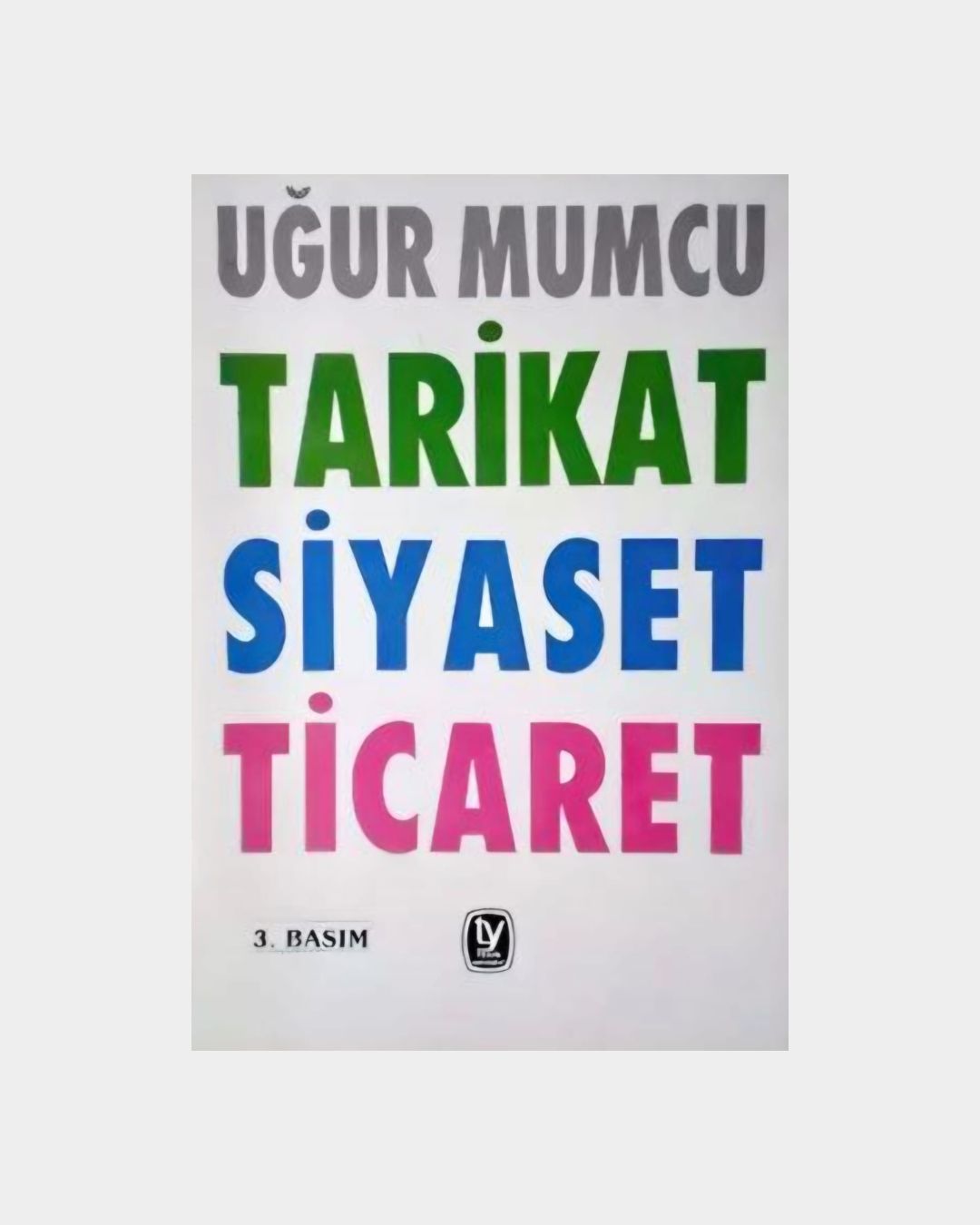 21bed532-7c52-40c5-b7d4-3eb07c9989ad Tarikat Siyaset Ticaret - Görsel 1