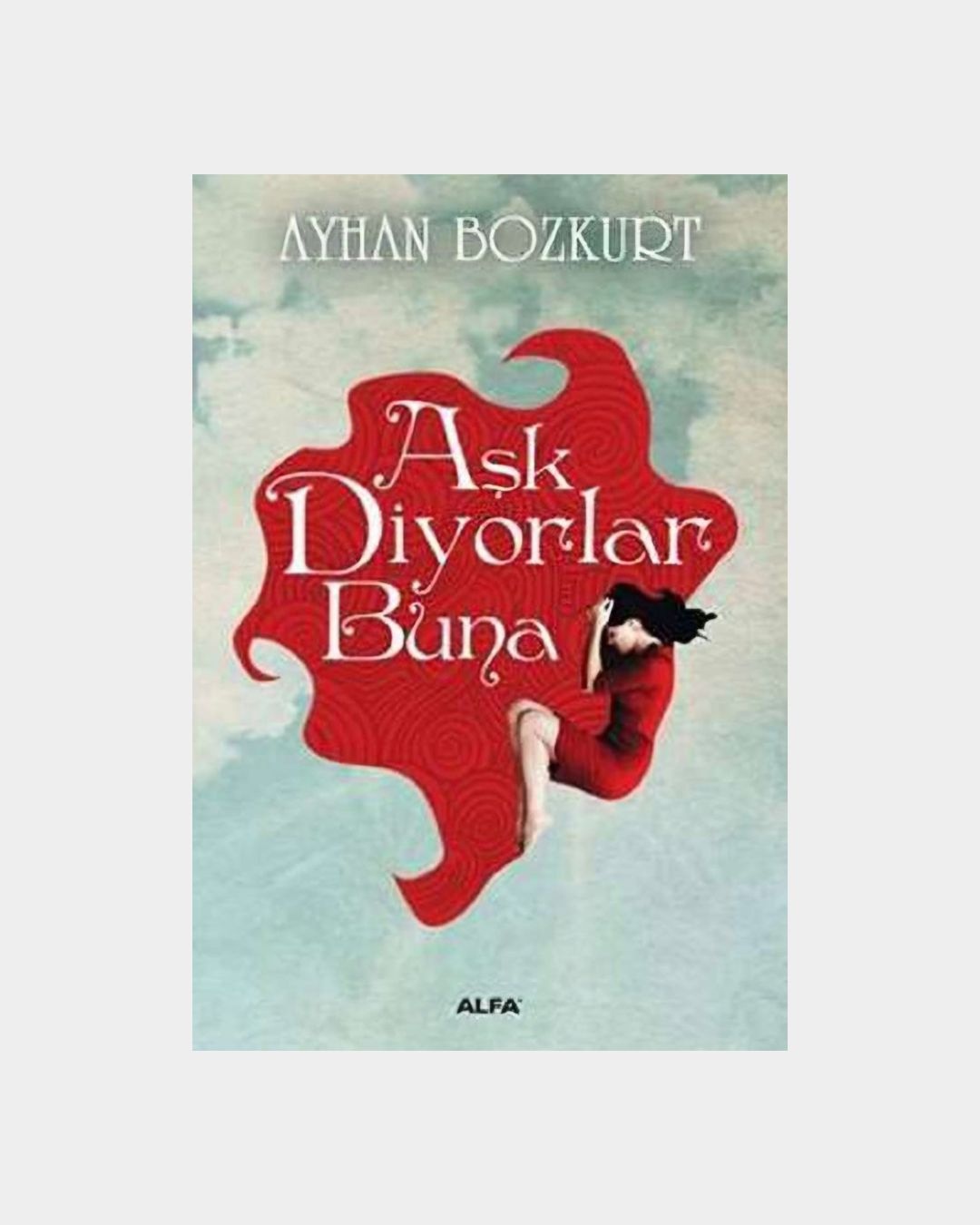 Aşk Diyorlar Buna