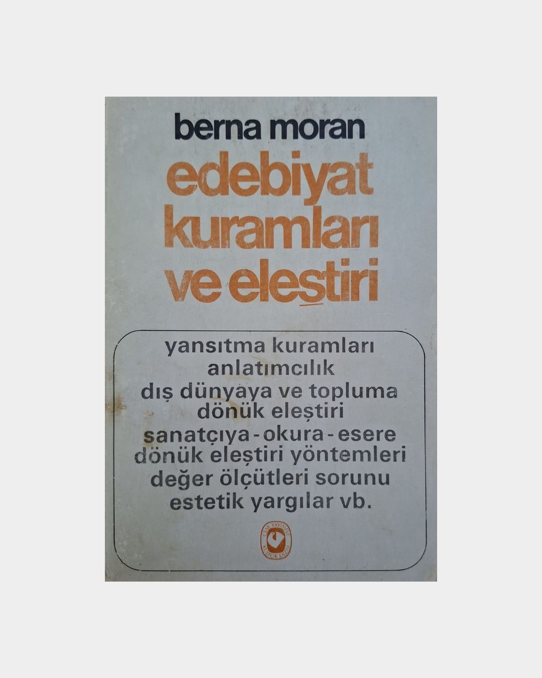 Edebiyat Kuramları Ve Eleştiri (1983 Basımı)