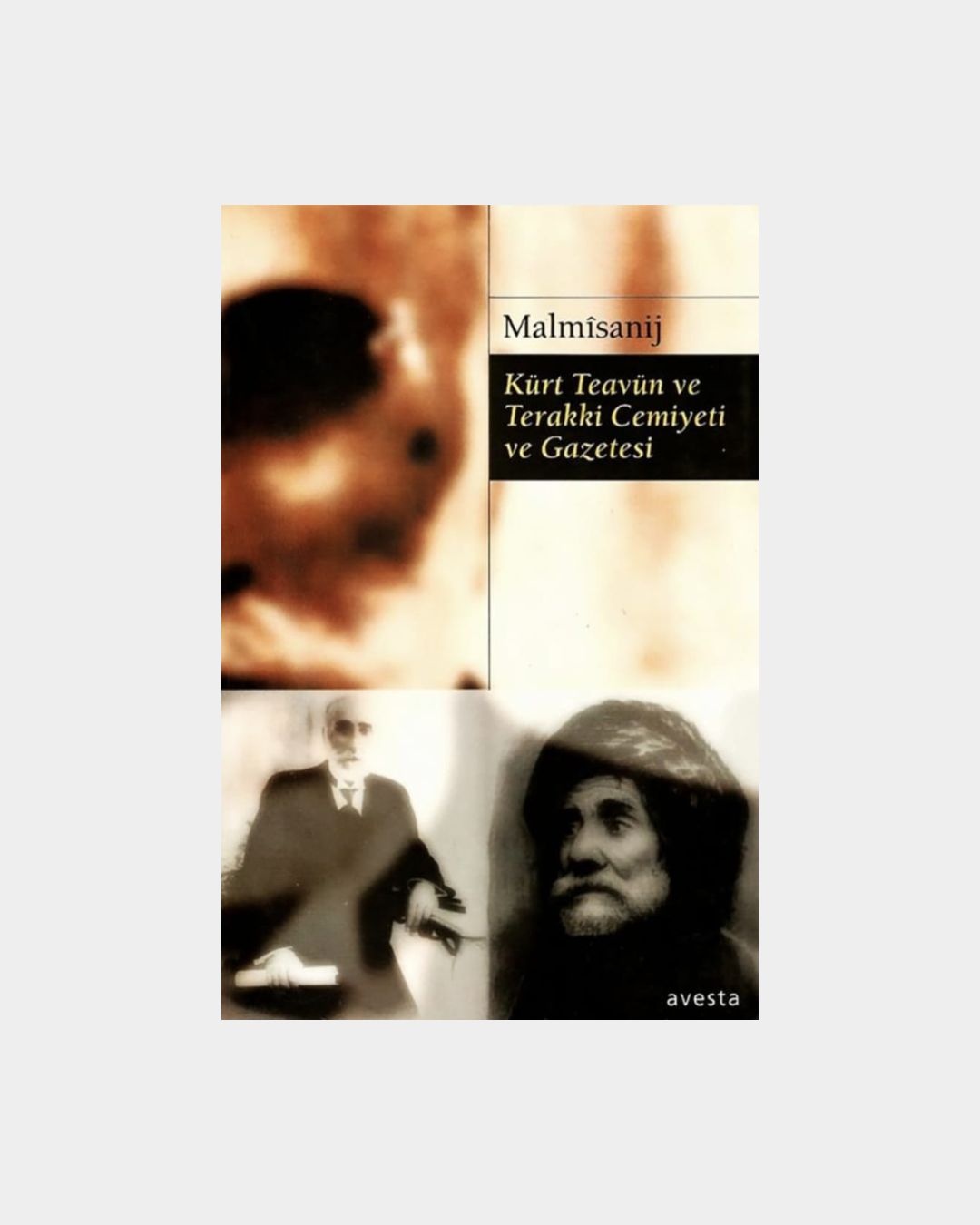 Kürt Teavün Ve Terakki Cemiyeti Ve Gazetesi