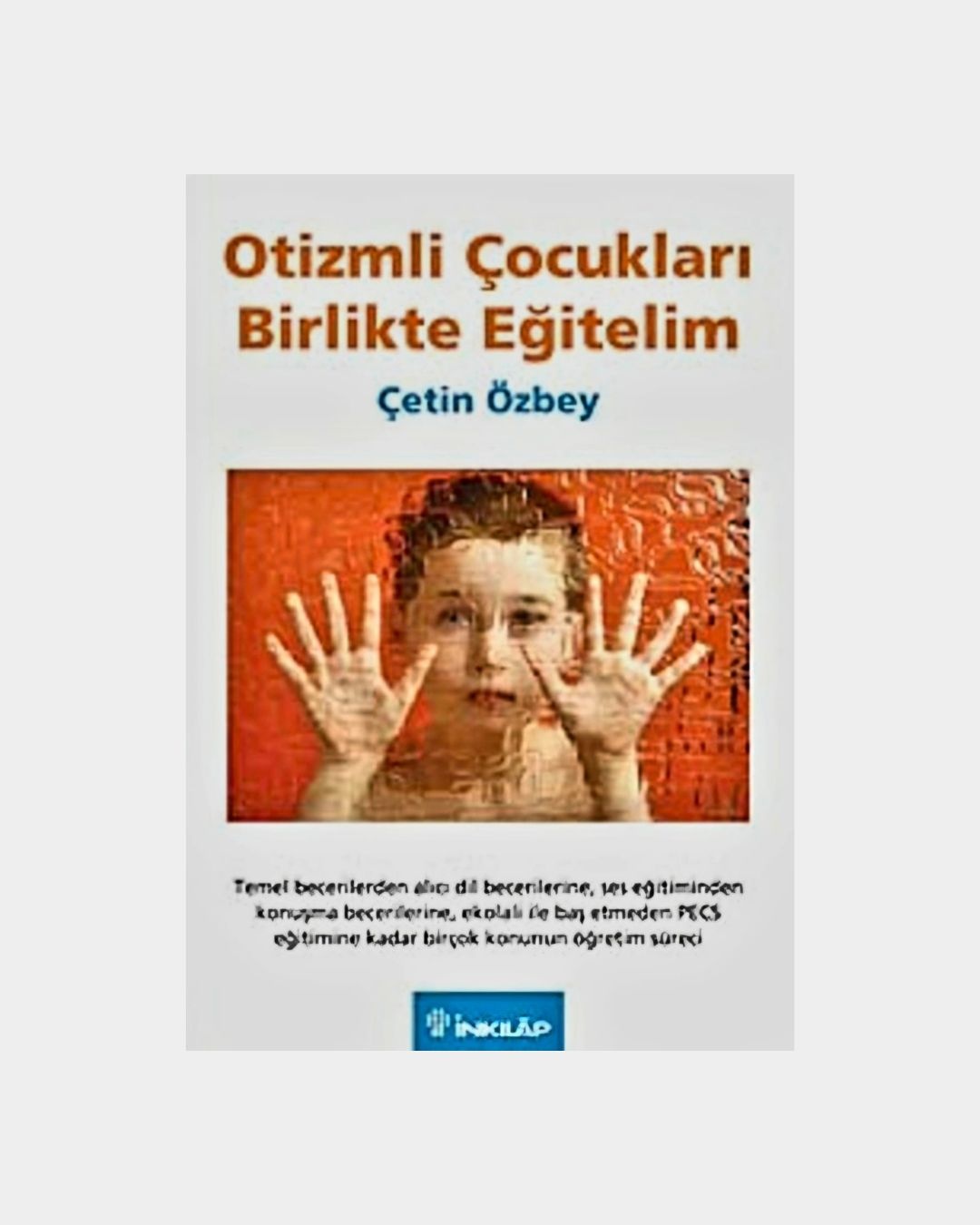 Otizmli Çocukları Birlikte Eğitelim