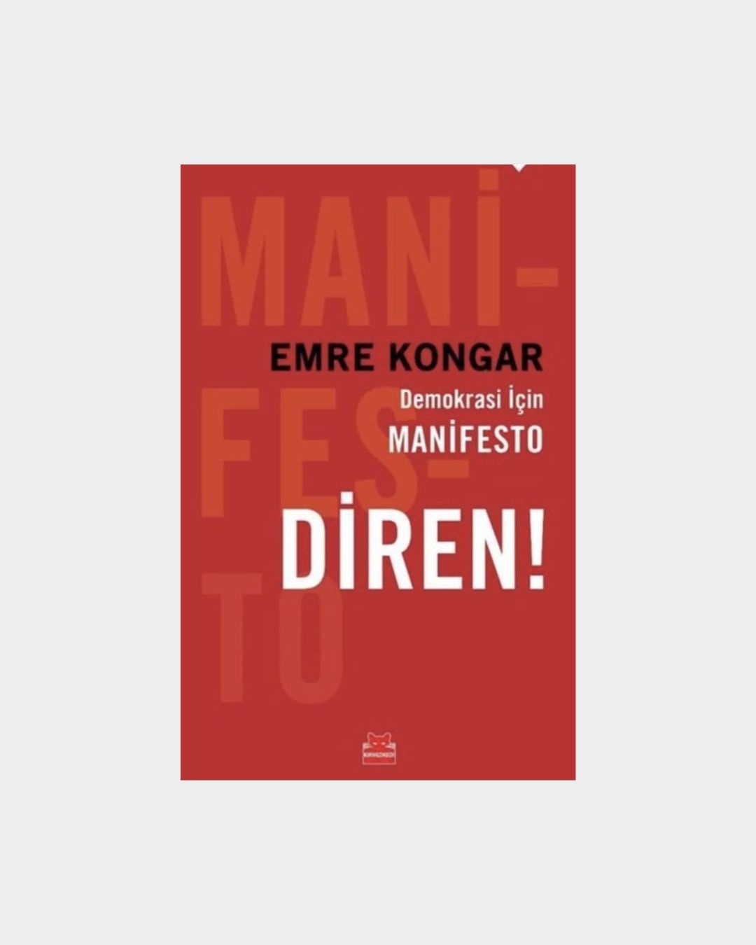 Demokrasi İçin Manifesto Diren!