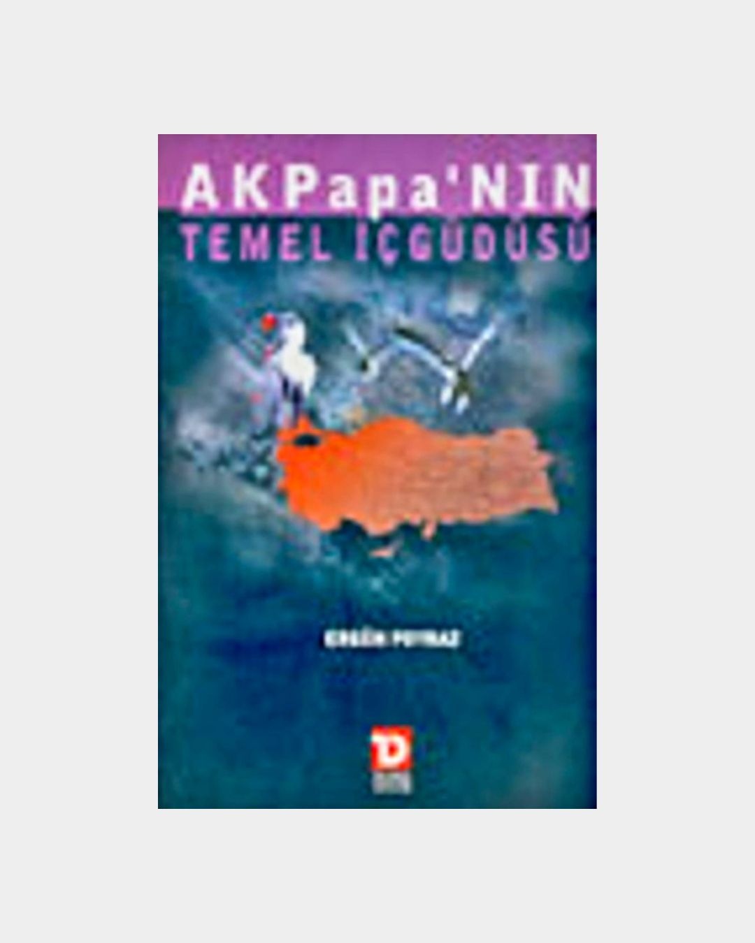 Akpapanın Temel İçgüdüsü