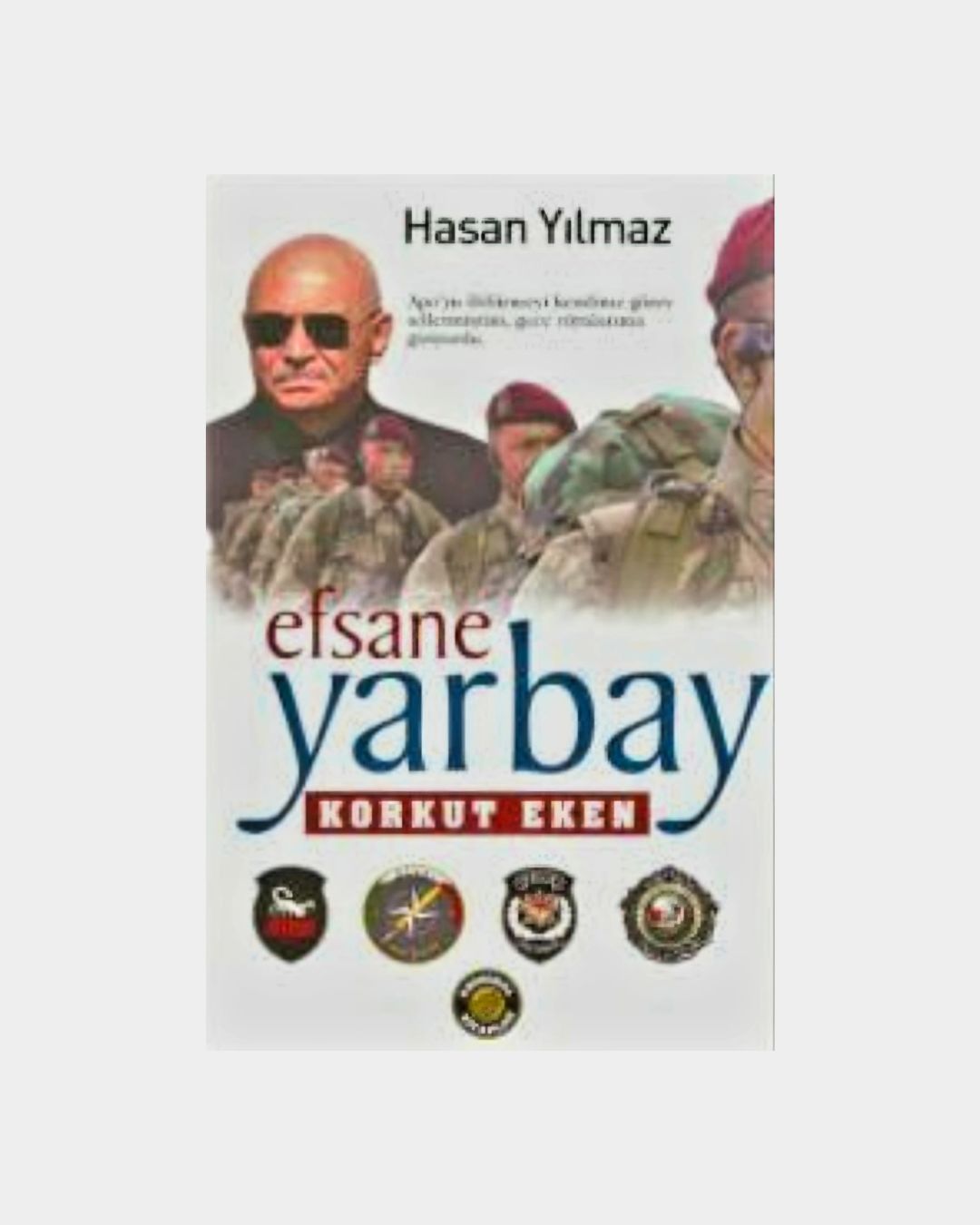7d423f51-a838-4c6d-ab8e-177fbc008e69 Efsane Yarbay Korkut Eken - Görsel 1