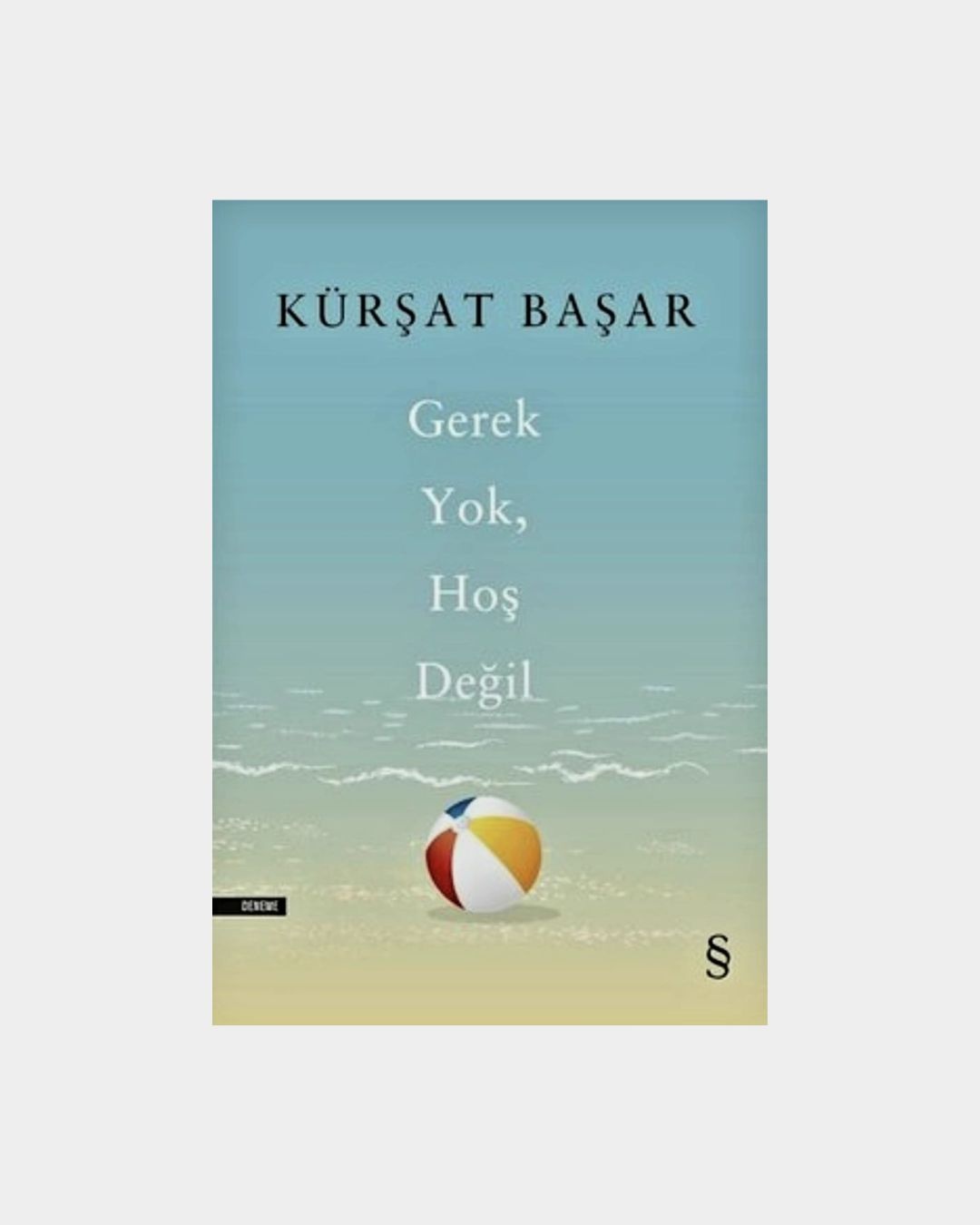 Gerek Yok Hoş Değil