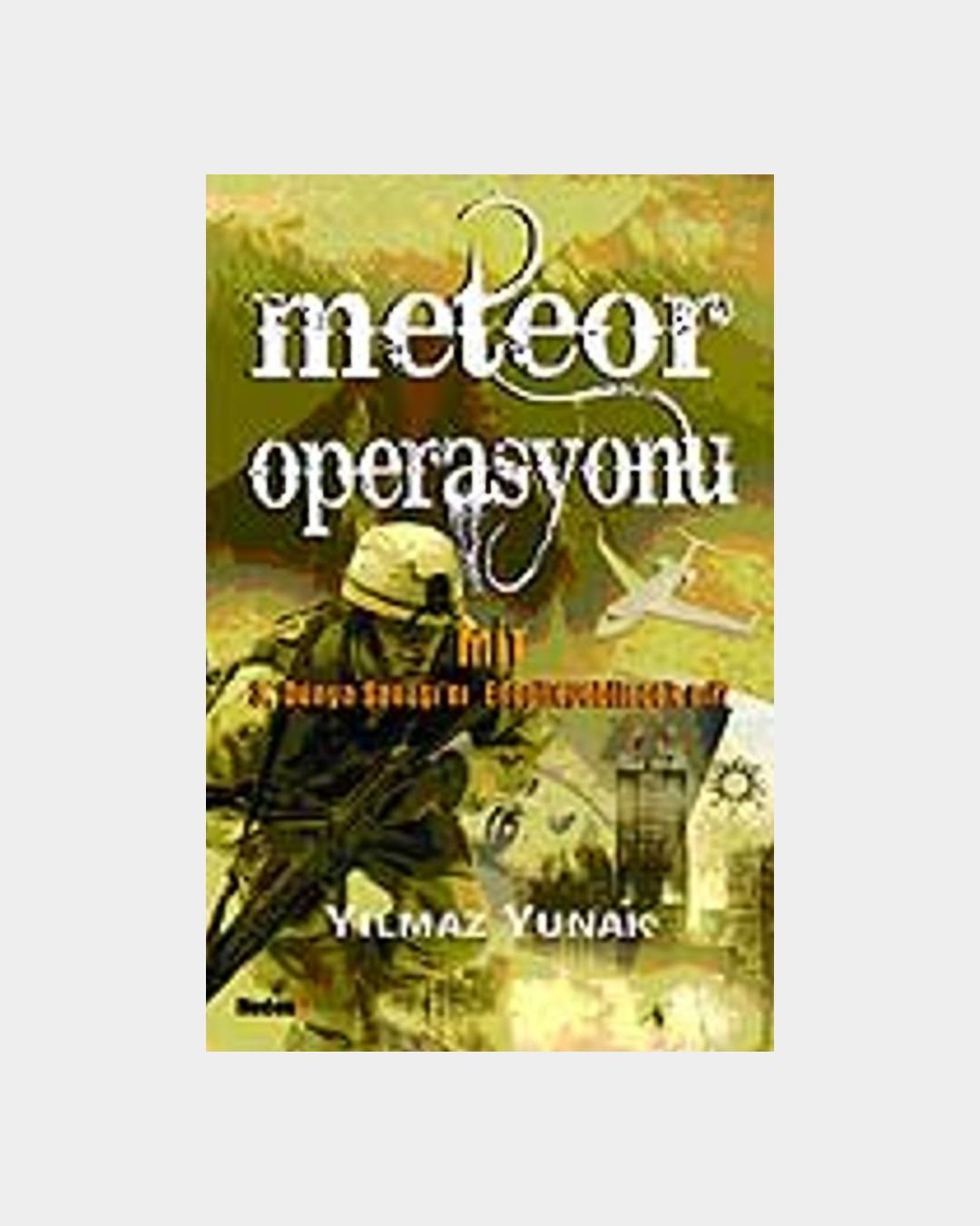 c792d1dc-b75c-4e55-bd04-b86c4877677c Meteor Operasyonu - MİT 3.Dünya Savaşını Engelleyebilecek Mi? - Görsel 1