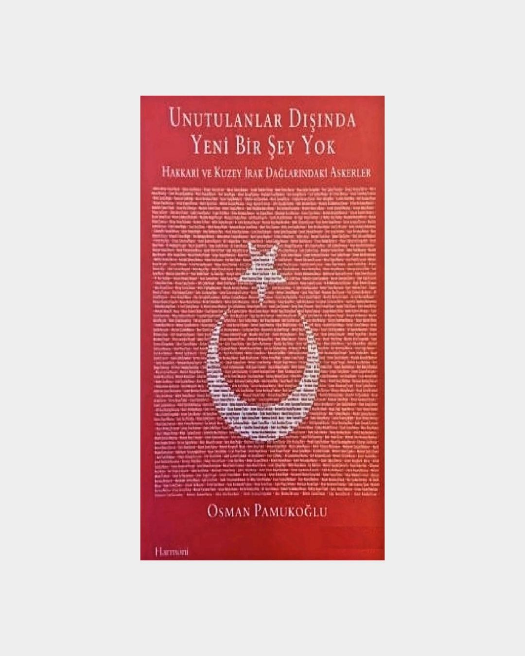 Unutulanlar Dışında Yeni Bir Şey Yok