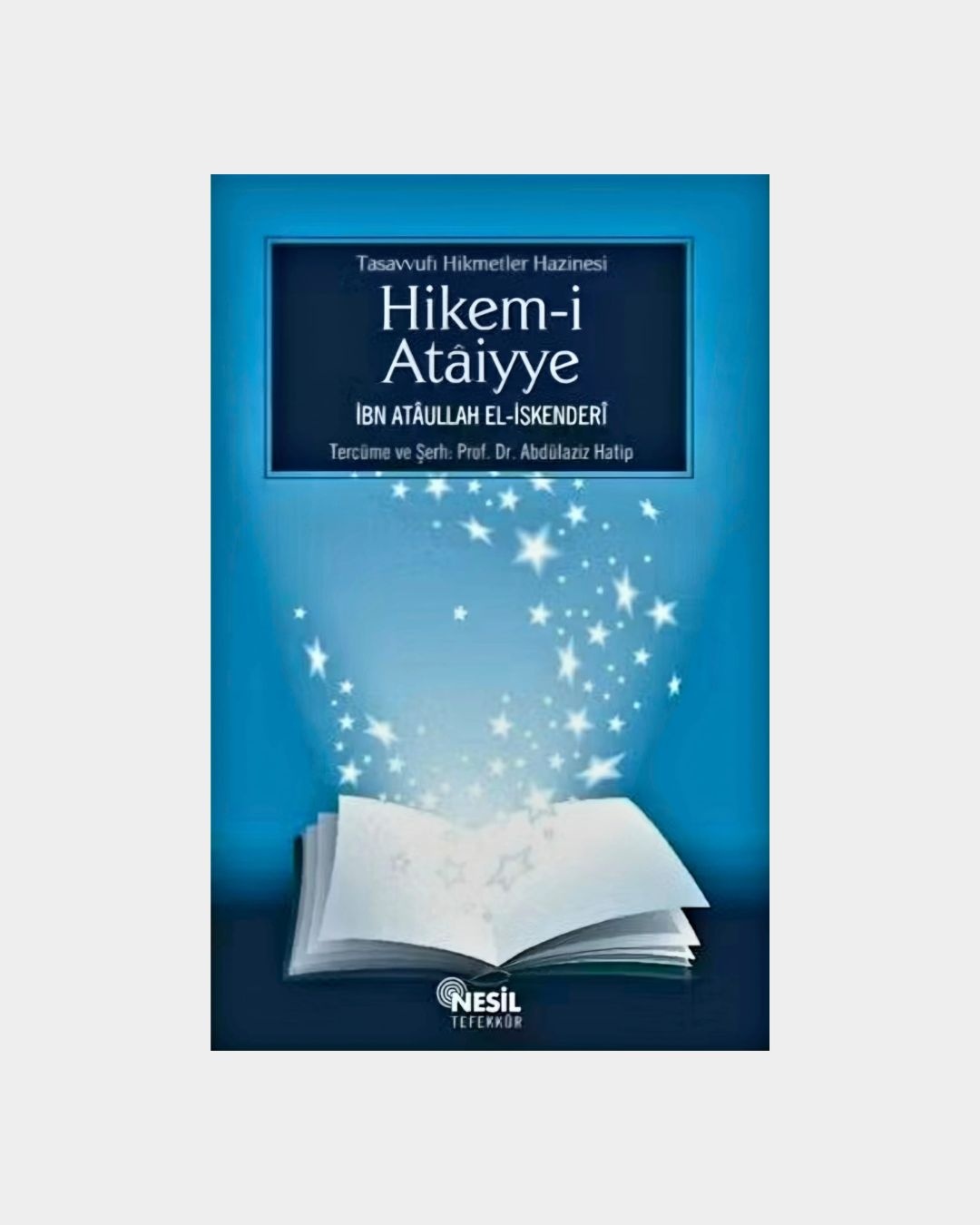 Hikem-i Ataiyye - İbn Ataullah El İskenderi