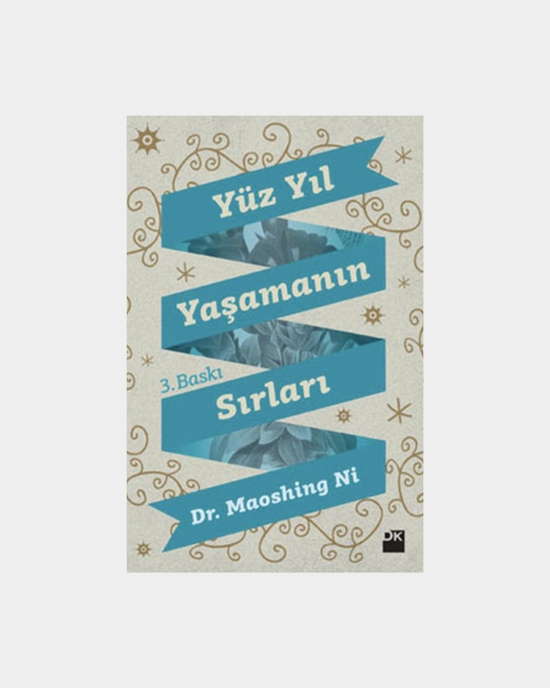Yüz Yıl Yaşamanın Sırları