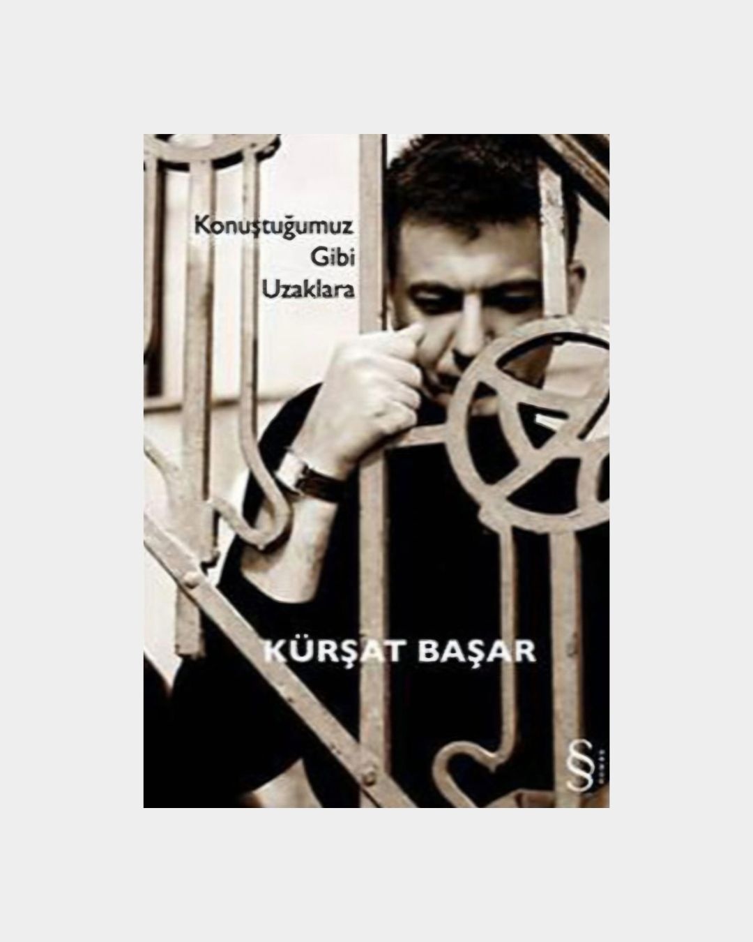 Konuştuğumuz Gibi Uzaklara