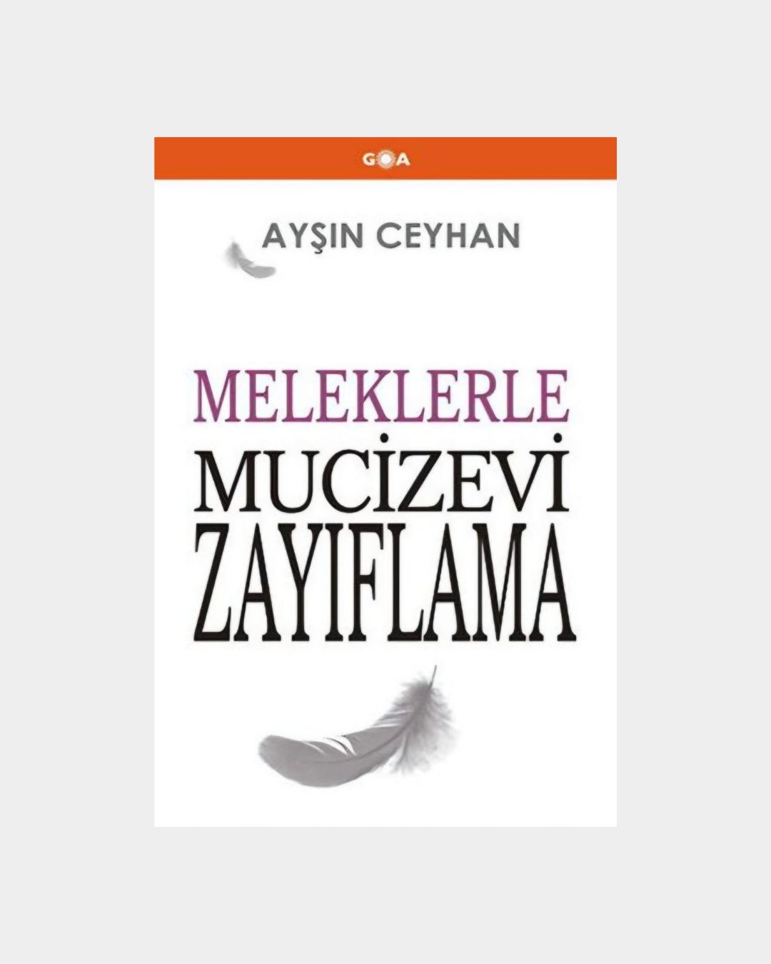 Meleklerle Mucizevi Zayıflama