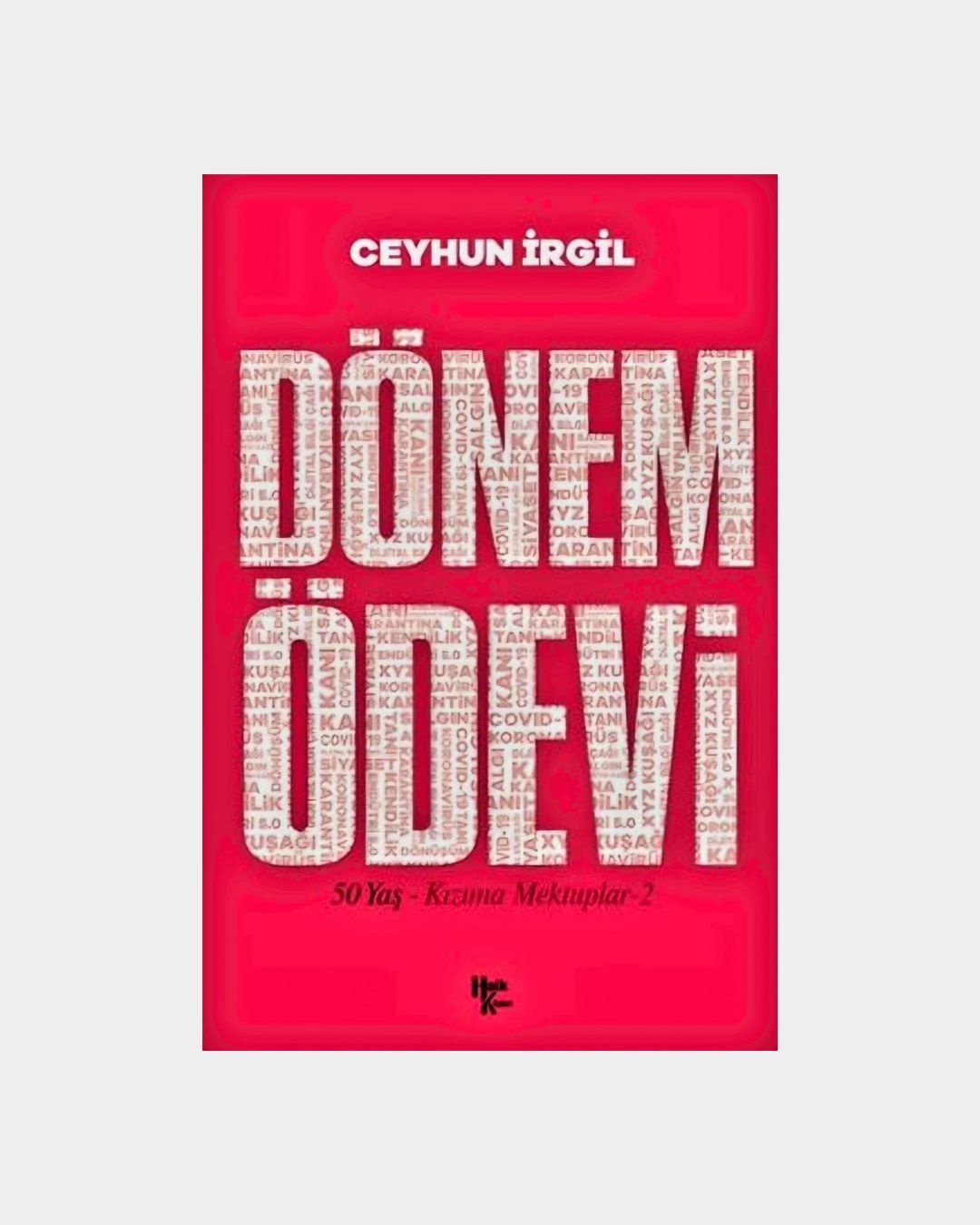 Dönem Ödevi - 50 Yaş Kızıma Mektuplar 2