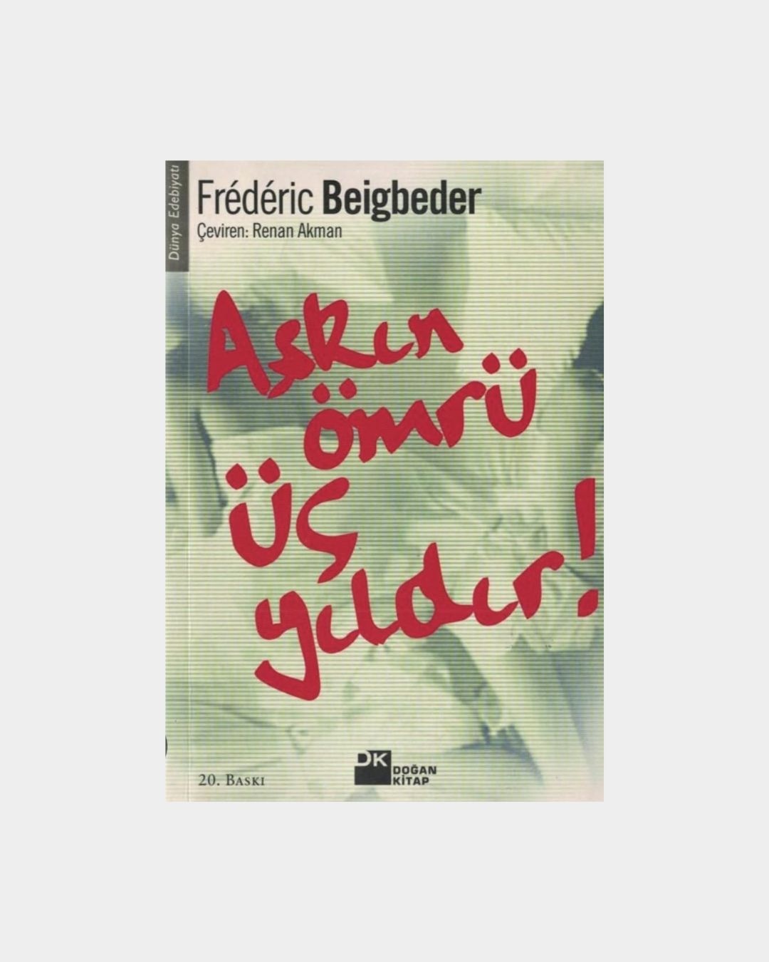 Aşkın Ömrü Üç Yıldır