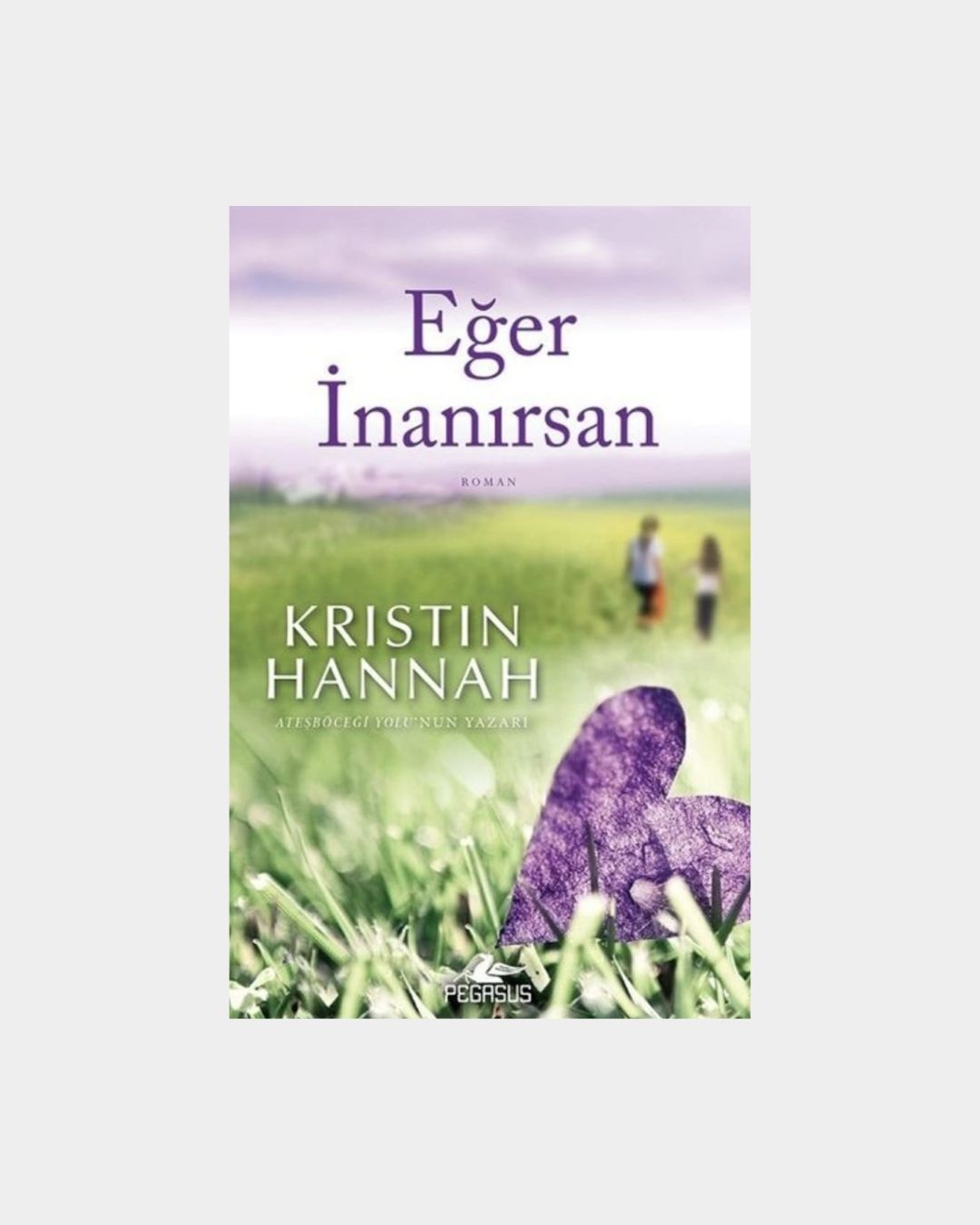 Eğer İnanırsan