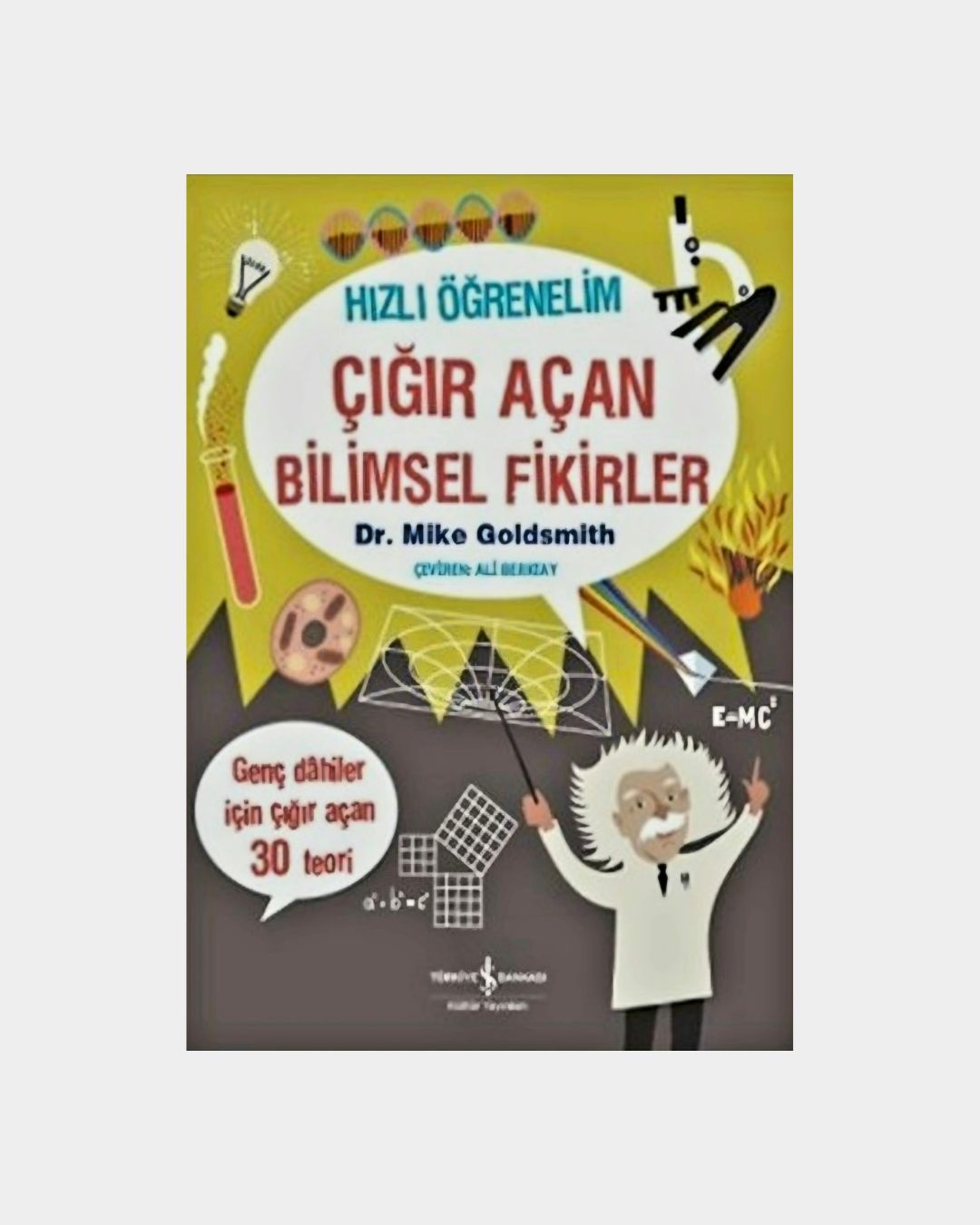 e03055d0-438a-4c5b-90e4-ca9f043853a9 Hızlı Öğrenelim - Çığır Açan Bilimsel Fikirler - Görsel 1